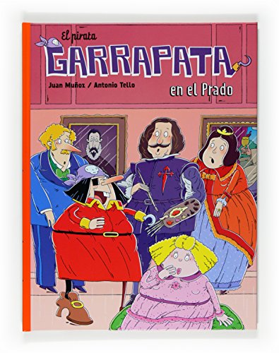 El Pirata Garrapata en el Prado: (Cómics de El Pirata Garrapata) - Muñoz Martín, Juan