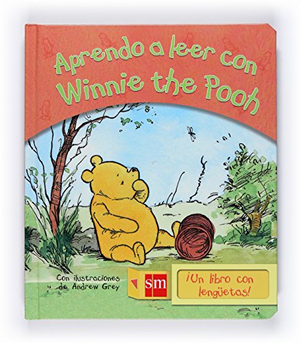 Aprendo a leer con Winnie the Pooh - Milne, A. A.; Shepard, Ernest H.; Grey, Andrew; Tellechea Mora, Teresa