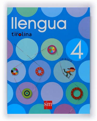 Stock image for Llengua. 4 Primria. Projecte Tirolina for sale by Iridium_Books