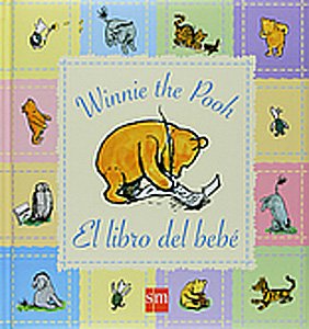 Imagen de archivo de El libro del bebe. Winnie the Pooh (3 a 6 aos) a la venta por Iridium_Books