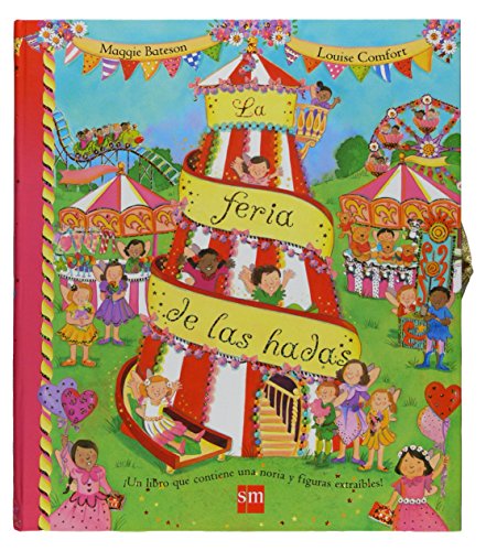 La feria de las hadas (Spanish Edition) (9788467528756) by Comfort, Louise