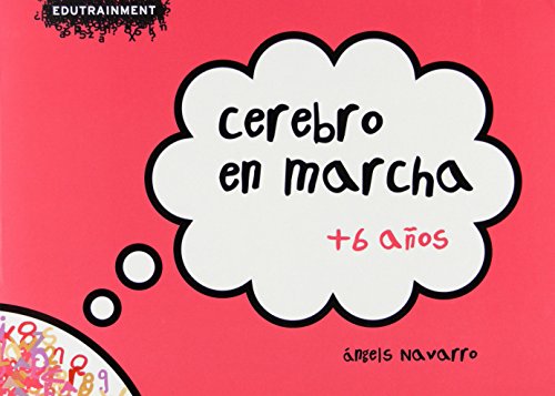 Imagen de archivo de Cerebro en marcha +6 (n 1) (Spanish Navarro, Angels a la venta por Iridium_Books