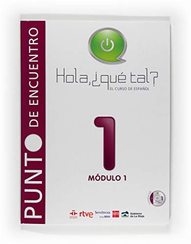 Stock image for Hola, ¿Qu tal? El curso de español 1. M dulo 1 [español] for sale by Iridium_Books