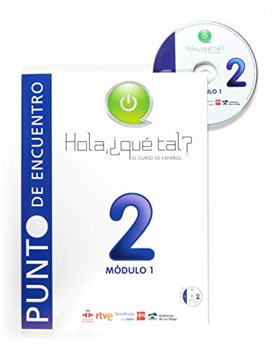 Stock image for Hola, ¿qu tal? El curso de español 2. M dulo 1 for sale by Iridium_Books