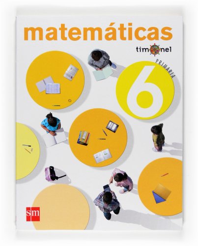 Stock image for Matemticas. 6 Primaria. Timonel - 9788467532722 for sale by Hamelyn