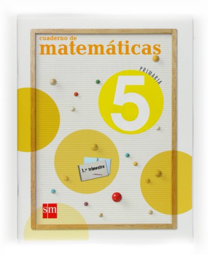 Imagen de archivo de Matemticas, 5 Educacin Primaria. 1 trimestre. Cuaderno a la venta por medimops