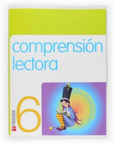 Imagen de archivo de COMPRENSIÓN LECTORA: LA MAGA MILA VENTURAS. 6 PRIMARIA a la venta por Librerias Prometeo y Proteo