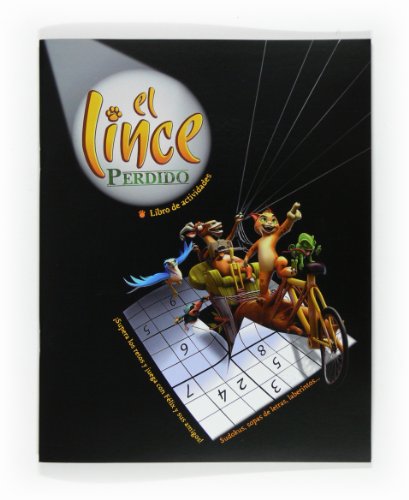 9788467533774: El lince perdido. Libro de actividades