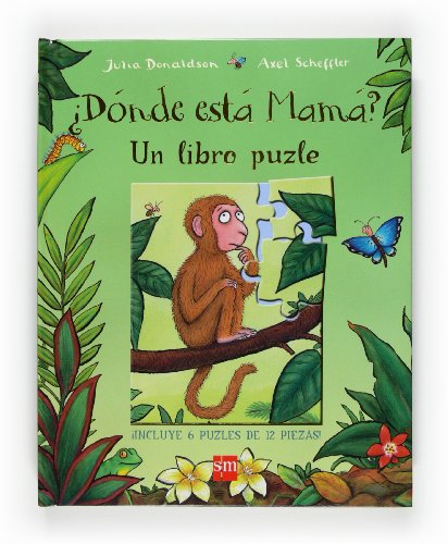 Â¿DÃ³nde estÃ¡ MamÃ¡? (Spanish Edition) (9788467533897) by Donaldson, Julia