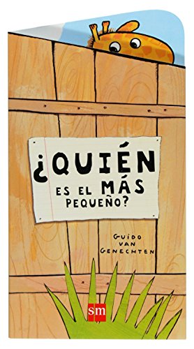 Â¿QuiÃ©n es el mÃ¡s pequeÃ±o? (Libros de cartÃ³n) (Spanish Edition) (9788467534276) by Van Genechten, Guido