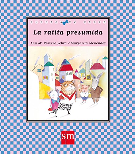 Beispielbild fr La Ratita Presumida zum Verkauf von Hamelyn