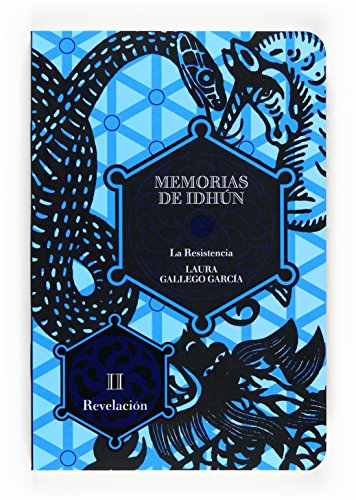 Stock image for Memorias de Idhun.: La resistencia II/Revelacion: 2 (Memorias De Idhun / Memoirs of Idhun) for sale by WorldofBooks