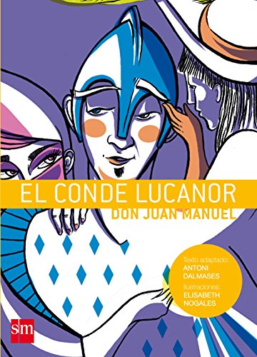 Stock image for El conde Lucanor/ The Count Lucanor (Spanish Edition) for sale by Iridium_Books