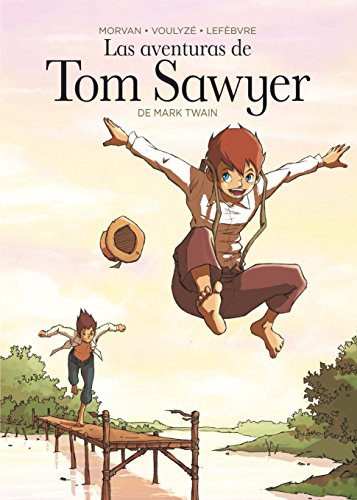 9788467536218: Las aventuras de Tom Sawyer (Clasicos en cmic) (Spanish Edition)