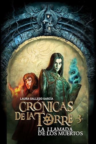 Stock image for Cronicas de la torre III. La llamada de los muertos for sale by WorldofBooks