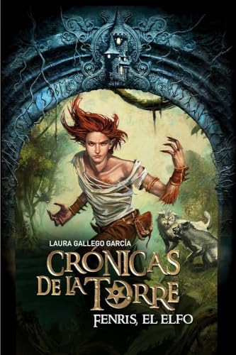 Stock image for Cronicas de la torre IV. Fenris, el elfo (Cronicas De La Torre / Tower Chronicles) for sale by WorldofBooks