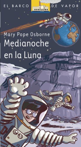 9788467539813: Medianoche en la Luna (El Barco de Vapor Azul)