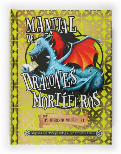 9788467540260: Manual de dragones mortferos (Pequeo dragn)