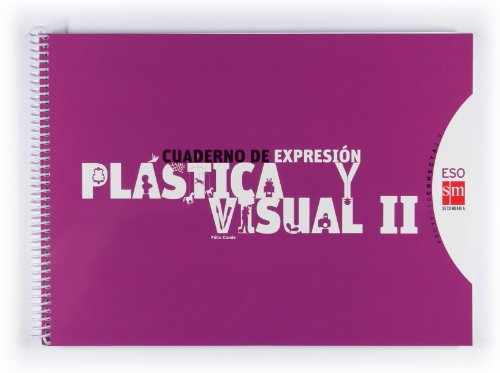 Stock image for Cuaderno de Expresin Plstica y Visual Ii. Eso. Conecta 2.0 for sale by Hamelyn