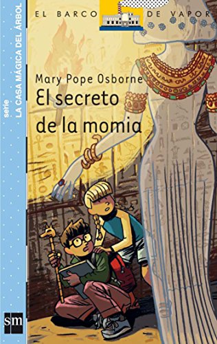 Stock image for El secreto de la momia / Mummies in the Morning for sale by Ammareal