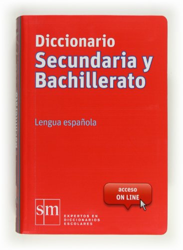 Diccionario Secundaria y Bachillerato de la lengua española.