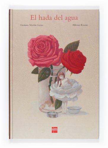 El hada del agua (Spanish Edition) (9788467543087) by MartÃ­n Garzo, Gustavo