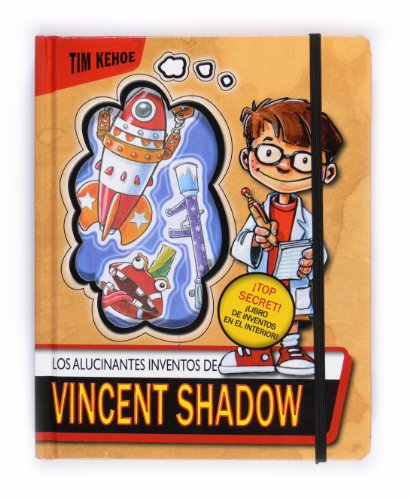 Imagen de archivo de Los alucinantes inventos de Vicent Shadow a la venta por Tik Books ME
