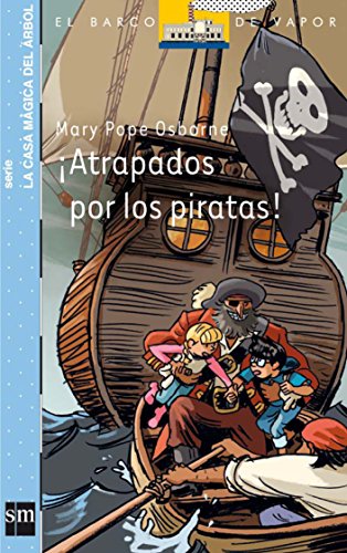 Stock image for ATRAPADOS POR LOS PIRATAS! for sale by Mercado de Libros usados de Benimaclet