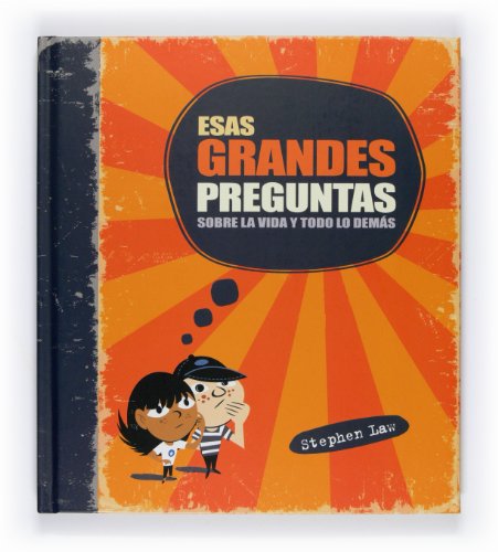 Stock image for Esas grandes preguntas sobre la vida Law, Stephen for sale by Iridium_Books