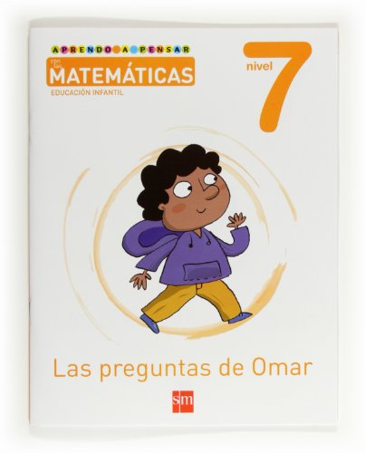 9788467545487: Aprendo a pensar con las matemticas: Las preguntas de Omar. Nivel 7. Educacin Infantil