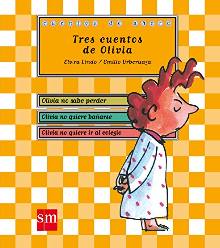 Imagen de archivo de Tres cuentos de Olivia (Cuentos de ahora) a la venta por medimops