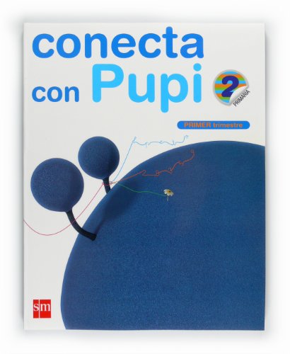 Beispielbild fr metodo-globalizado-conecta-con-pupi-1er-trimestre--2-ep zum Verkauf von Iridium_Books