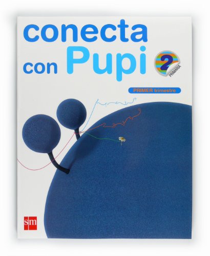 Imagen de archivo de metodo-globalizado-conecta-con-pupi-1er-trimestre--2-ep a la venta por Iridium_Books