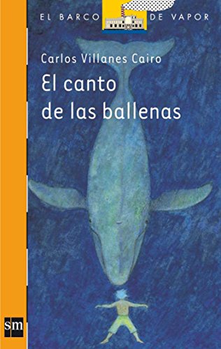 Beispielbild fr El canto de las ballenas zum Verkauf von Ammareal