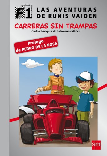 9788467547344: FORMULA UNO CARRERAS SIN TRAMPAS