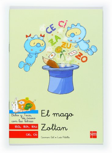 Beispielbild fr El Mago Zoltan: Za, Zo, Zu, Ce, Ci: zum Verkauf von Hamelyn