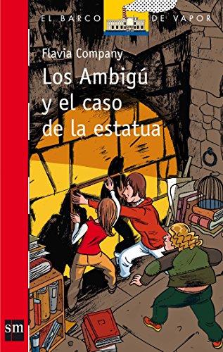 Beispielbild fr Los ambig y el caso de la estatua (El Barco de Vapor Roja, Band 198) zum Verkauf von medimops