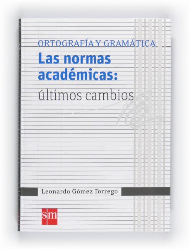 Beispielbild fr Las normas acad micas: últimos cambios (Spanish Edition) zum Verkauf von Books From California