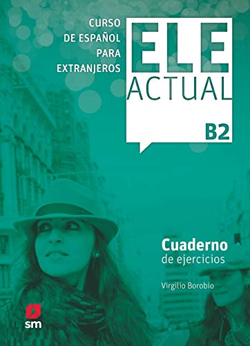 Beispielbild fr Ele Actual: Cuaderno De Ejercicios + CD B2 zum Verkauf von medimops