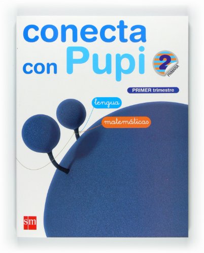 Imagen de archivo de Globalizado 1 lengua-matematicas 2prim. conecta pupi galicia a la venta por Iridium_Books