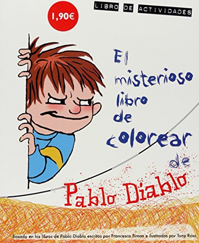 Stock image for El misterioso libro de colorear de Pablo Diablo (Spanish Edition) for sale by Ezekial Books, LLC