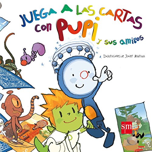 Stock image for Juega a las cartas con Pupi y sus amigos for sale by Iridium_Books