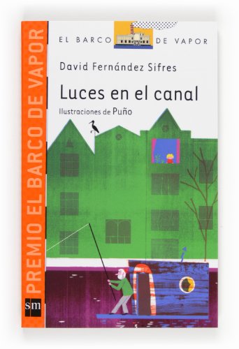 Stock image for Luces en el canal (El Barco de Vapor Naranja, Band 222) for sale by medimops