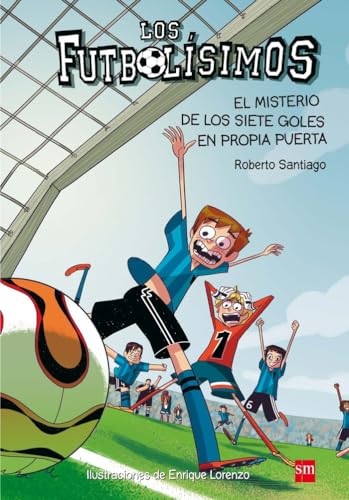 Imagen de archivo de Futbolisimos: Misterio de los siete goles en propia puerta a la venta por WorldofBooks