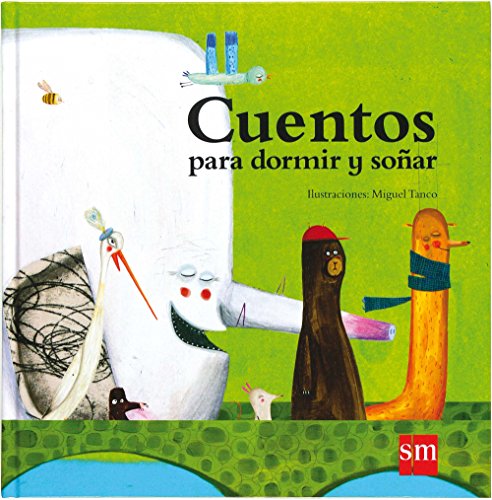 Beispielbild fr Cuentos para Dormir y Soar zum Verkauf von Hamelyn