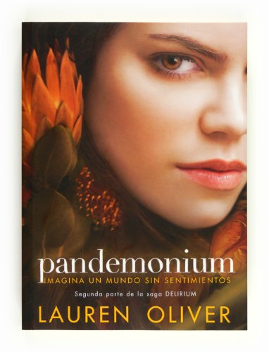 9788467553185: Pandemonium (Saga Delirium)