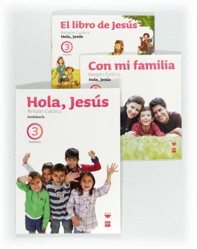 Imagen de archivo de Religin catlica: Hola, Jess, 3 Primaria a la venta por Iridium_Books