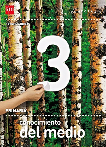 Stock image for CONOCIMIENTO DEL MEDIO. 3 PRIMARIA. CONECTA 2.0. EXTREMADURA for sale by Zilis Select Books
