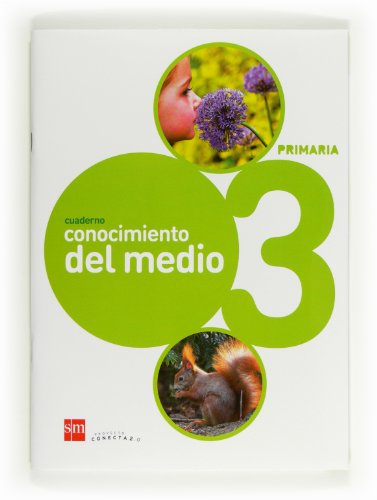 Stock image for Cuaderno Conocimiento Del Medio. 3 Primaria. Conecta 2.0 - 9788467554519 for sale by Hamelyn