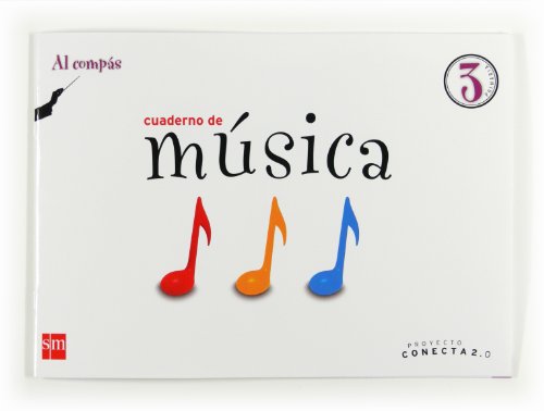 Stock image for Cuaderno de msica, Al Comps. 3 Primaria. Conecta 2.0 for sale by medimops